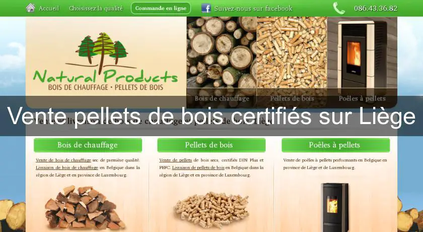 Vente pellets de bois certifiés sur Liège