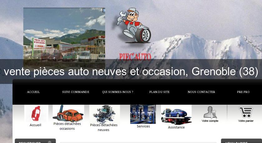 vente pièces auto neuves et occasion, Grenoble (38) vente pièces auto neuves et occasion, Grenoble (38)