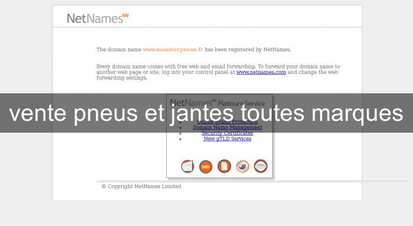 vente pneus et jantes toutes marques vente pneus et jantes toutes marques