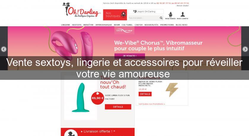 Vente sextoys, lingerie et accessoires pour réveiller votre vie amoureuse 