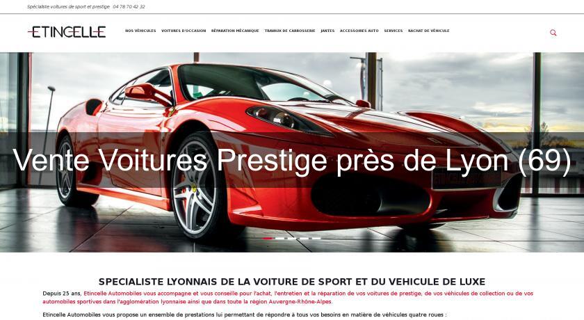 Vente Voitures Prestige près de Lyon (69) Vente Voitures Prestige près de Lyon (69)