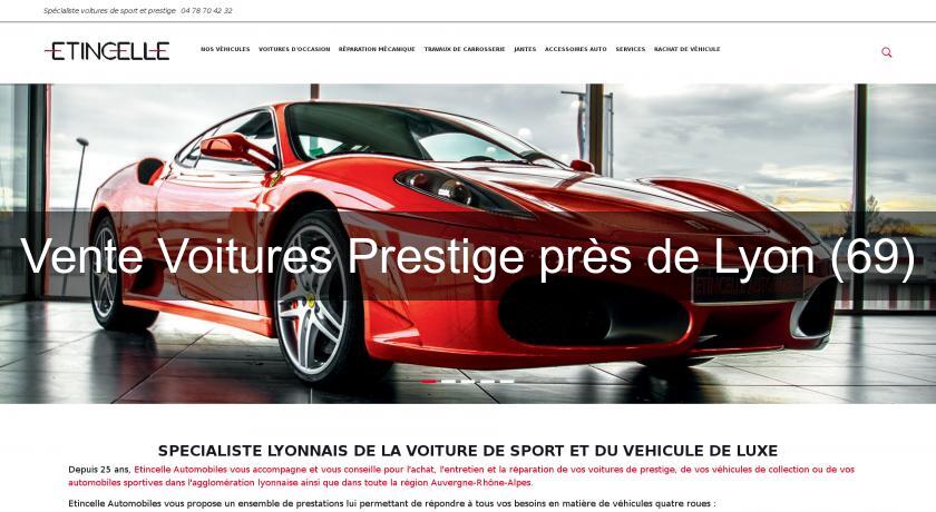 Vente Voitures Prestige près de Lyon (69)