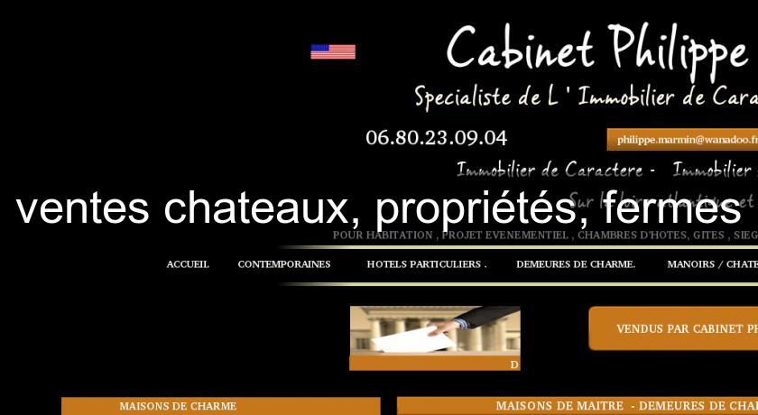 ventes chateaux, propriétés, fermes ventes chateaux, propriétés, fermes