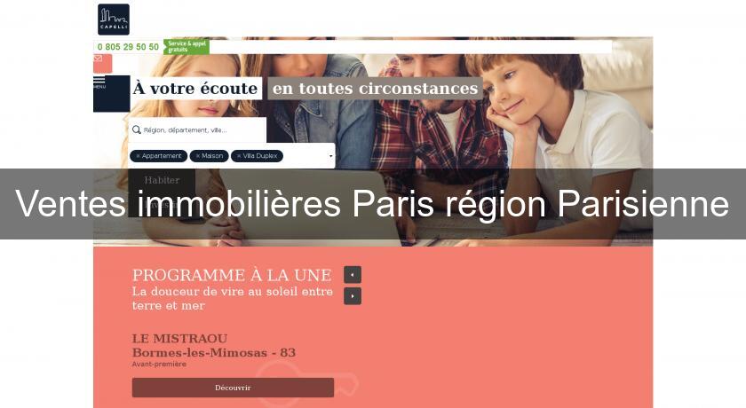 Ventes immobilières Paris région Parisienne Ventes immobilières Paris région Parisienne