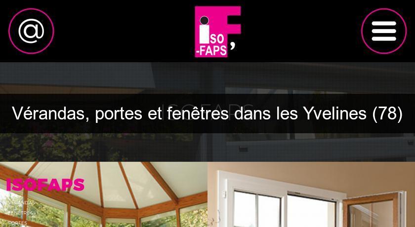 Vérandas, portes et fenêtres dans les Yvelines (78) Vérandas, portes et fenêtres dans les Yvelines (78)