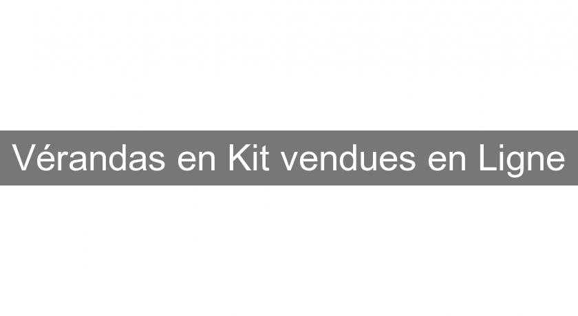 Vérandas en Kit vendues en Ligne