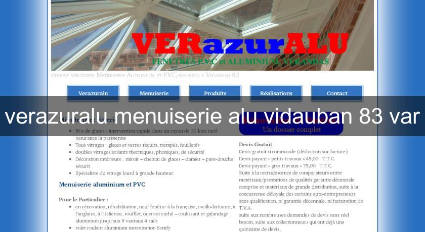verazuralu menuiserie alu vidauban 83 var verazuralu menuiserie alu vidauban 83 var