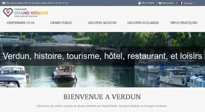Verdun, histoire, tourisme, hôtel, restaurant, et loisirs
