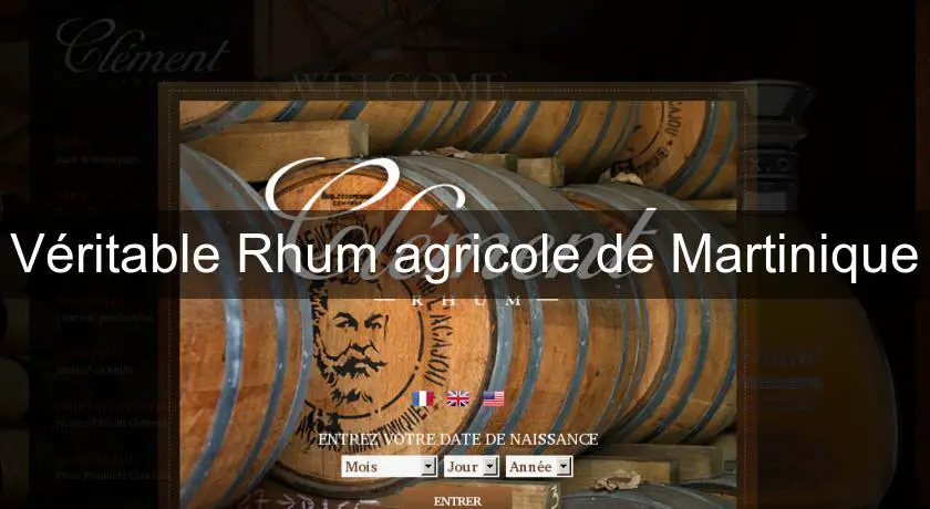 Véritable Rhum agricole de Martinique