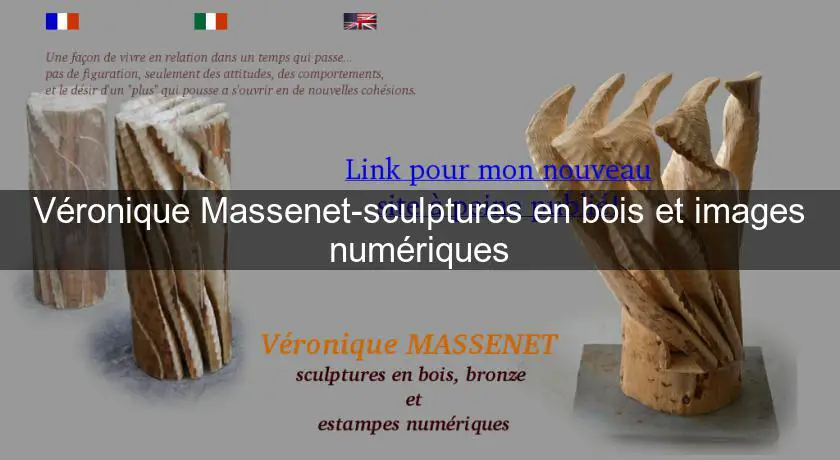 Véronique Massenet-sculptures en bois et images numériques