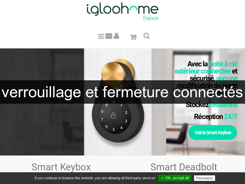 verrouillage et fermeture connectés verrouillage et fermeture connectés