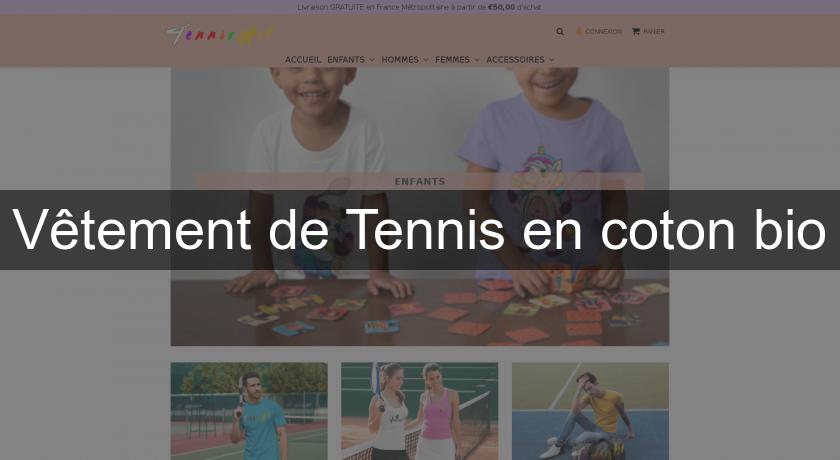 Vêtement de Tennis en coton bio Vêtement de Tennis en coton bio