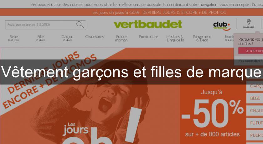 Vêtement garçons et filles de marque Vêtement garçons et filles de marque