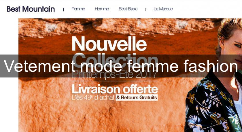 Vetement mode femme fashion Vetement mode femme fashion
