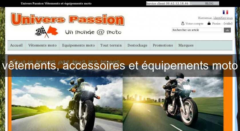 vêtements, accessoires et équipements moto vêtements, accessoires et équipements moto