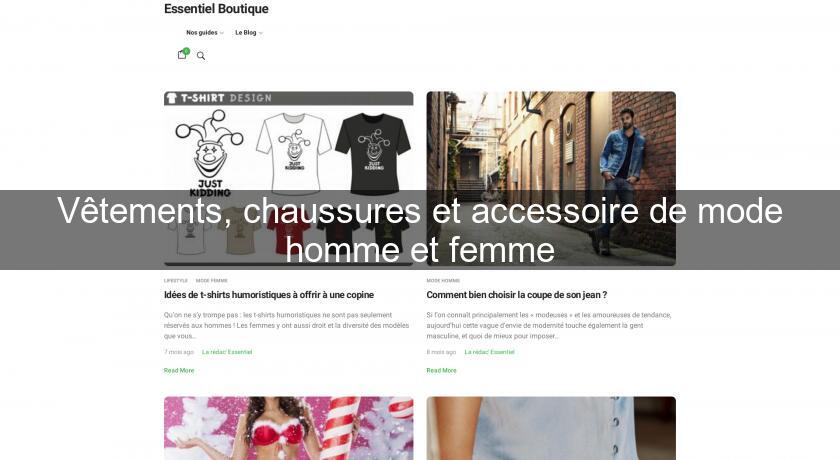 Vêtements, chaussures et accessoire de mode homme et femme Vêtements, chaussures et accessoire de mode homme et femme
