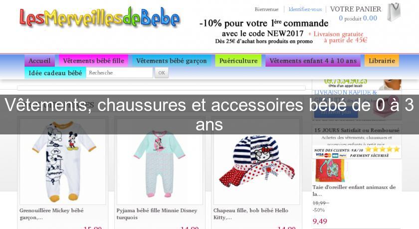 Vêtements, chaussures et accessoires bébé de 0 à 3 ans Vêtements, chaussures et accessoires bébé de 0 à 3 ans