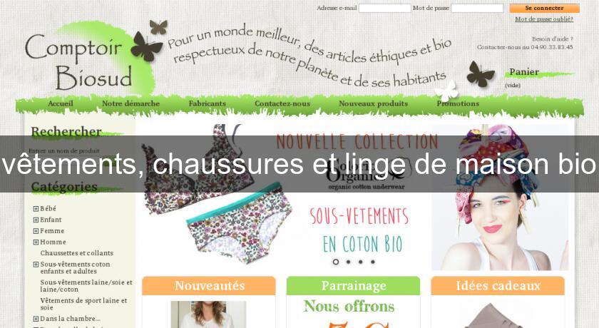 vêtements, chaussures et linge de maison bio