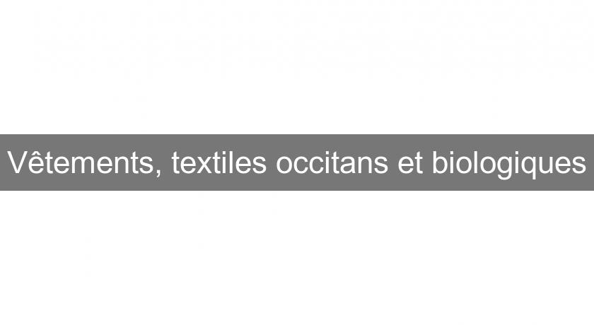 Vêtements, textiles occitans et biologiques