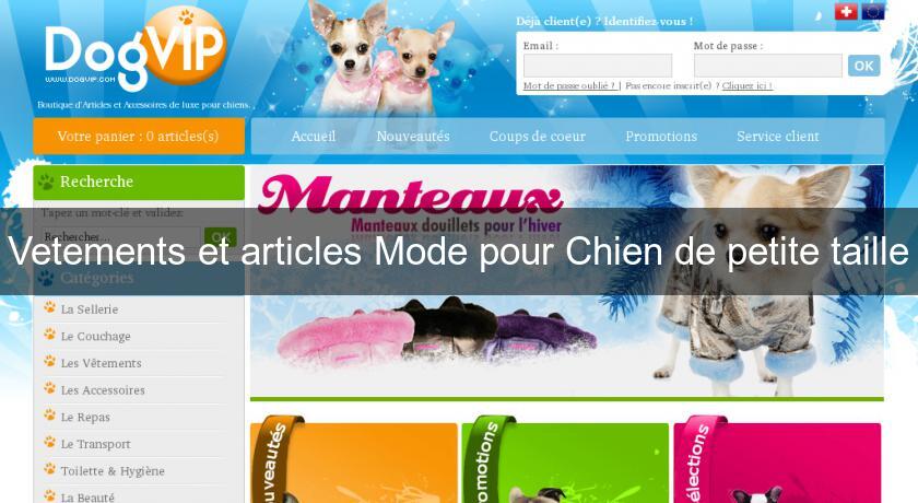 Vetements et articles Mode pour Chien de petite taille Vetements et articles Mode pour Chien de petite taille