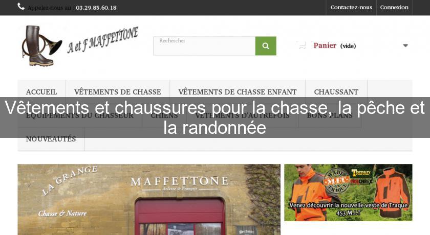 Vêtements et chaussures pour la chasse, la pêche et la randonnée