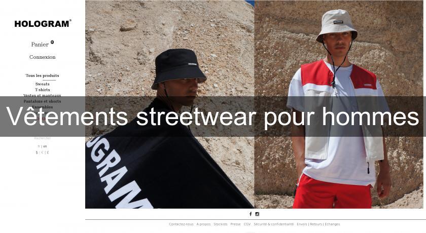 Vêtements streetwear pour hommes Vêtements streetwear pour hommes