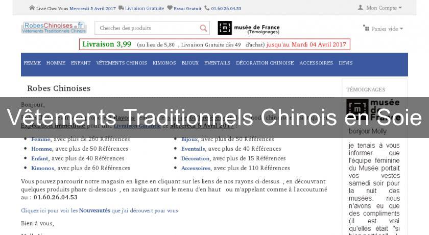 Vêtements Traditionnels Chinois en Soie