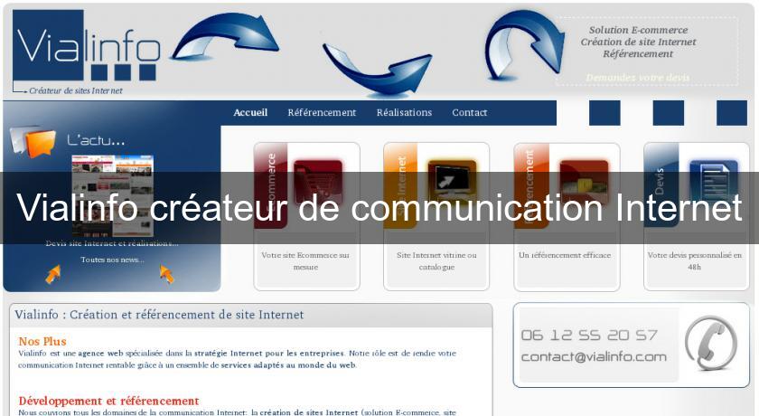 Vialinfo créateur de communication Internet Vialinfo créateur de communication Internet
