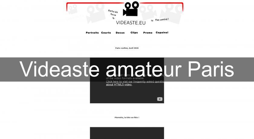 Videaste amateur Paris Videaste amateur Paris