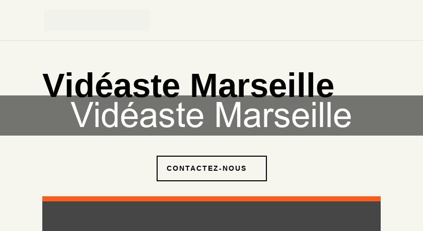 Vidéaste Marseille Vidéaste Marseille