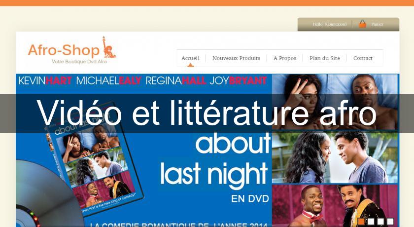 Vidéo et littérature afro Vidéo et littérature afro