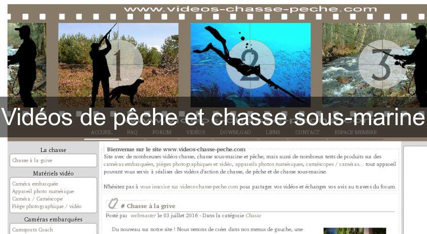 Vidéos de pêche et chasse sous-marine Vidéos de pêche et chasse sous-marine