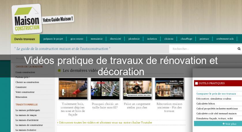 Vidéos pratique de travaux de rénovation et décoration