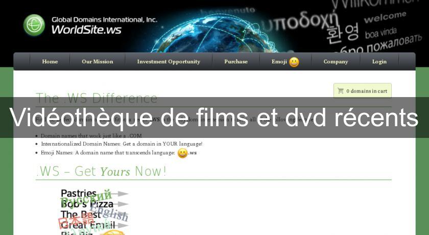 Vidéothèque de films et dvd récents