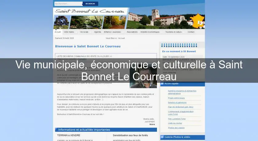 Vie municipale, économique et culturelle à Saint Bonnet Le Courreau