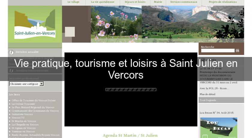 Vie pratique, tourisme et loisirs à Saint Julien en Vercors