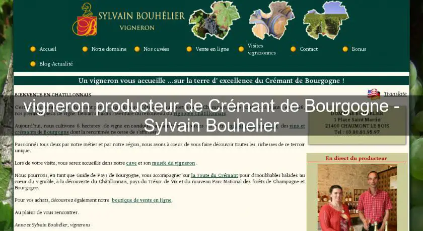 vigneron producteur de Crémant de Bourgogne - Sylvain Bouhelier