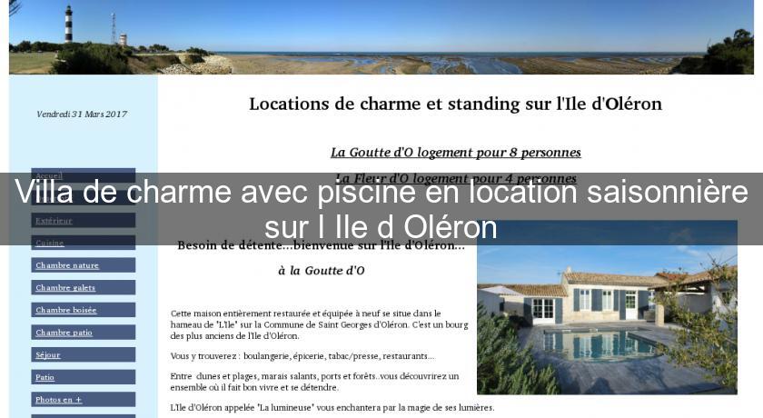 Villa de charme avec piscine en location saisonnière sur l'Ile d'Oléron Villa de charme avec piscine en location saisonnière sur l'Ile d'Oléron