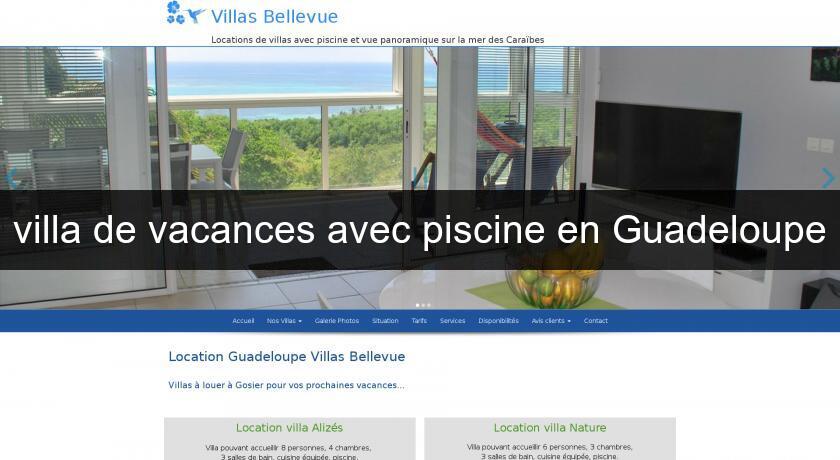 villa de vacances avec piscine en Guadeloupe