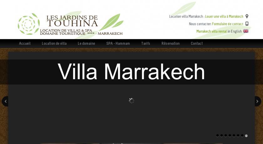 Villa Marrakech Villa Marrakech