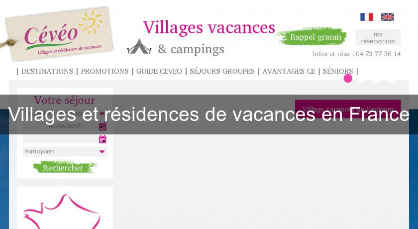 Villages et résidences de vacances en France