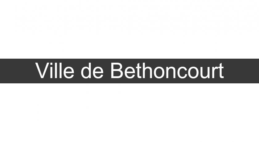 Ville de Bethoncourt Ville de Bethoncourt
