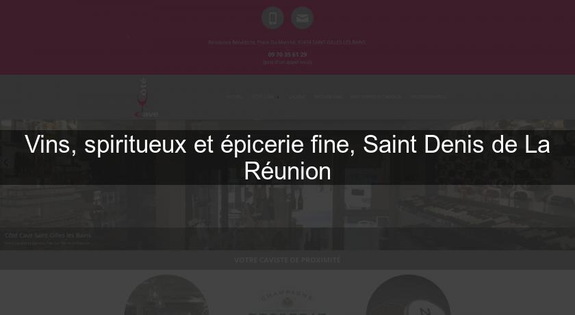 Vins, spiritueux et épicerie fine, Saint Denis de La Réunion