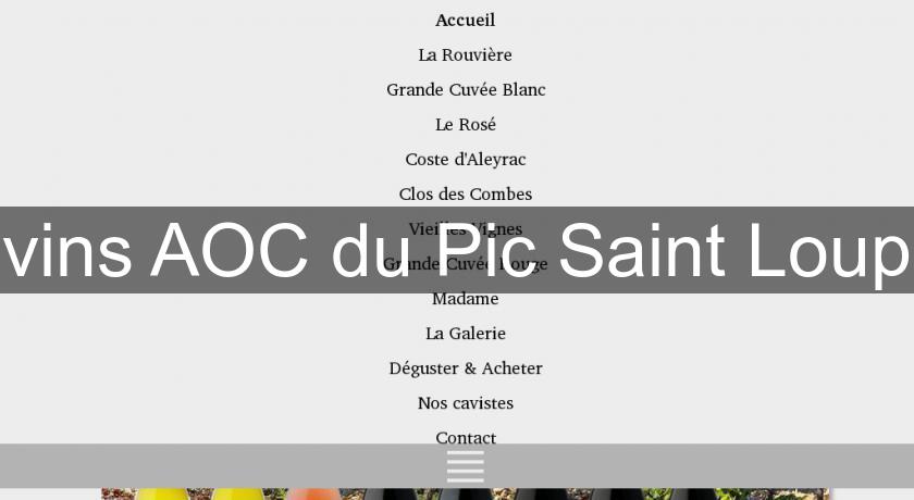 vins AOC du Pic Saint Loup