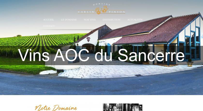 Vins AOC du Sancerre Vins AOC du Sancerre