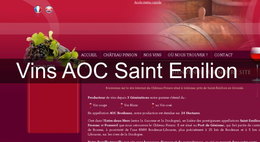 Vins AOC Saint Emilion Vins AOC Saint Emilion