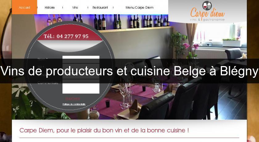 Vins de producteurs et cuisine Belge à Blégny Vins de producteurs et cuisine Belge à Blégny