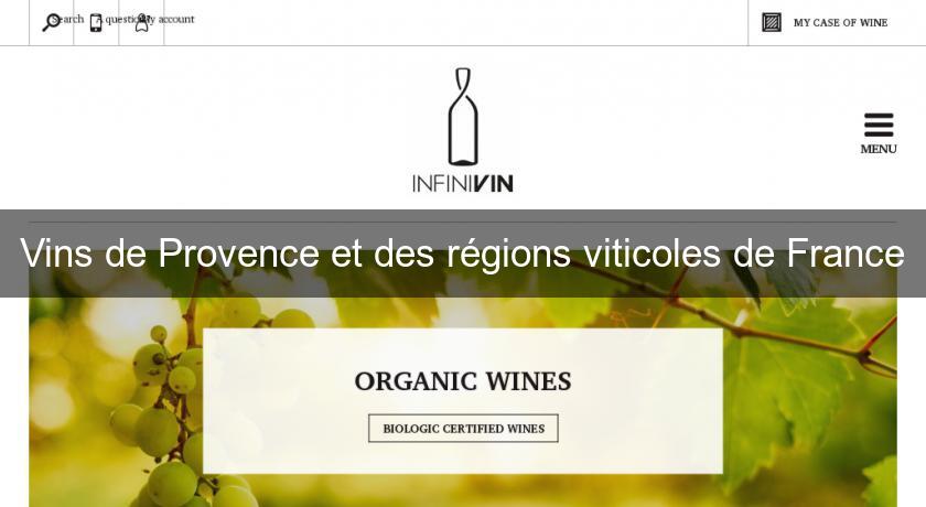 Vins de Provence et des régions viticoles de France