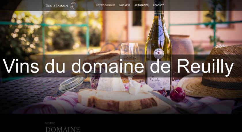 Vins du domaine de Reuilly Vins du domaine de Reuilly