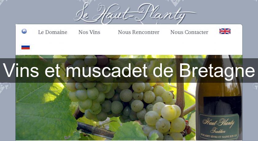 Vins et muscadet de Bretagne Vins et muscadet de Bretagne